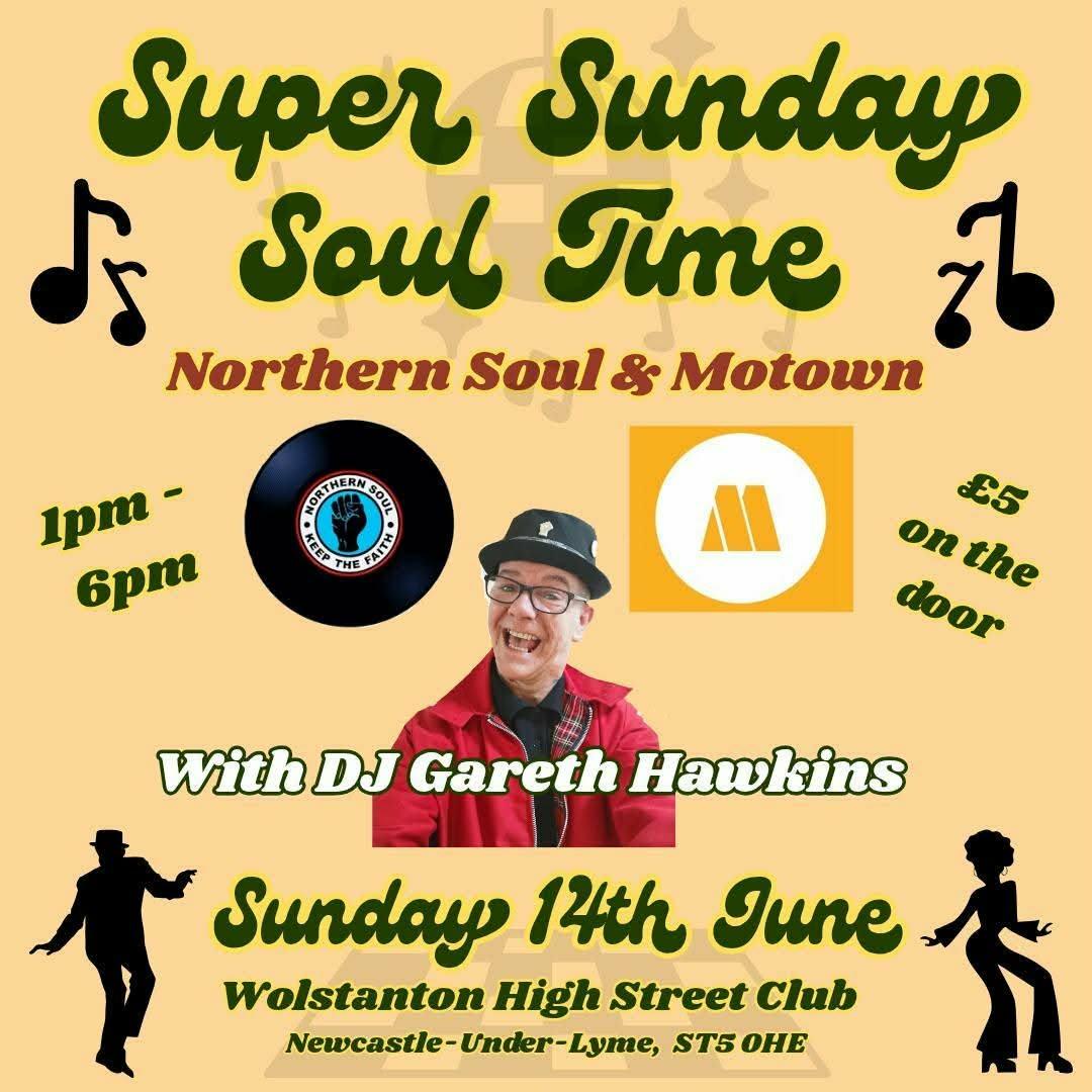 (SUNDAY 14th) <br>
(NORTHERN SOUL & MOTOWN)